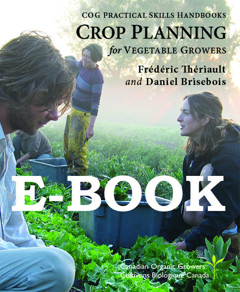 Crop Planning for Vegetable Growers (E-BOOK)