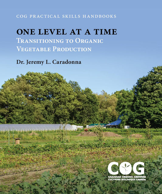 One Level at a Time: Transitioning to Organic Vegetable Production
