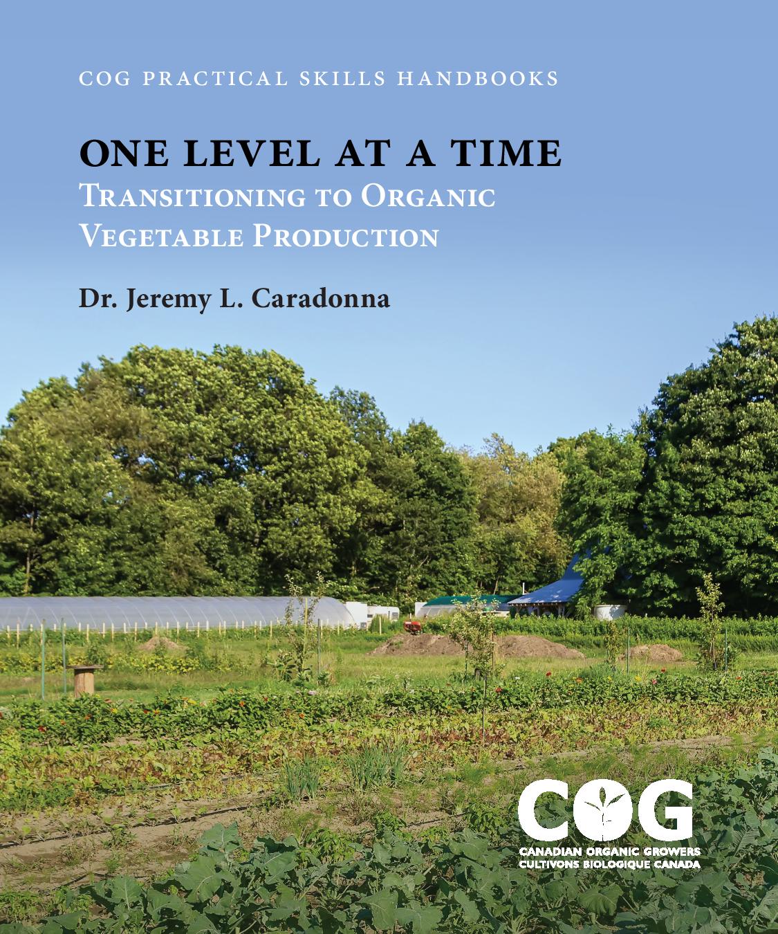 One Level at a Time: Transitioning to Organic Vegetable Production (E-BOOK)