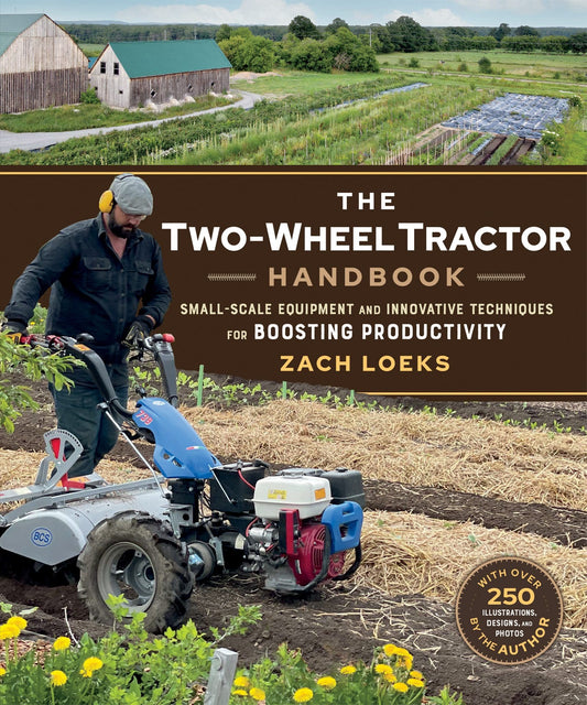 The Two Wheel Tractor Handbook