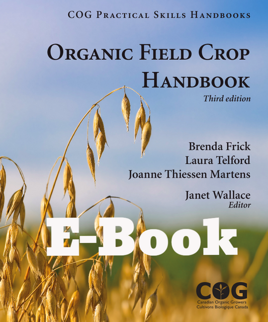 Organic Field Crop Handbook, 3rd Edition (E-BOOK)