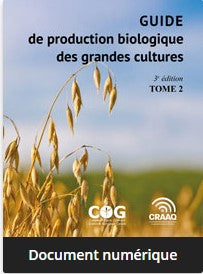Guide de production biologique des grandes cultures. 3e edition. (livre électronique)