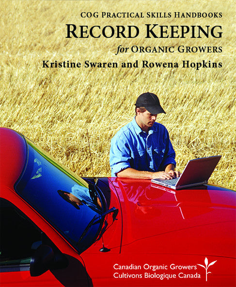 Record Keeping for Organic Growers